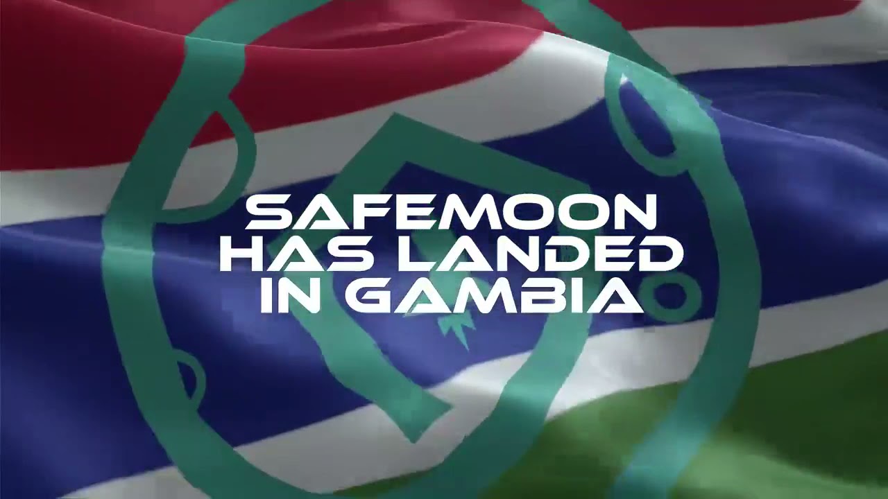 #SafeMoon Has Landed In The Gambia!