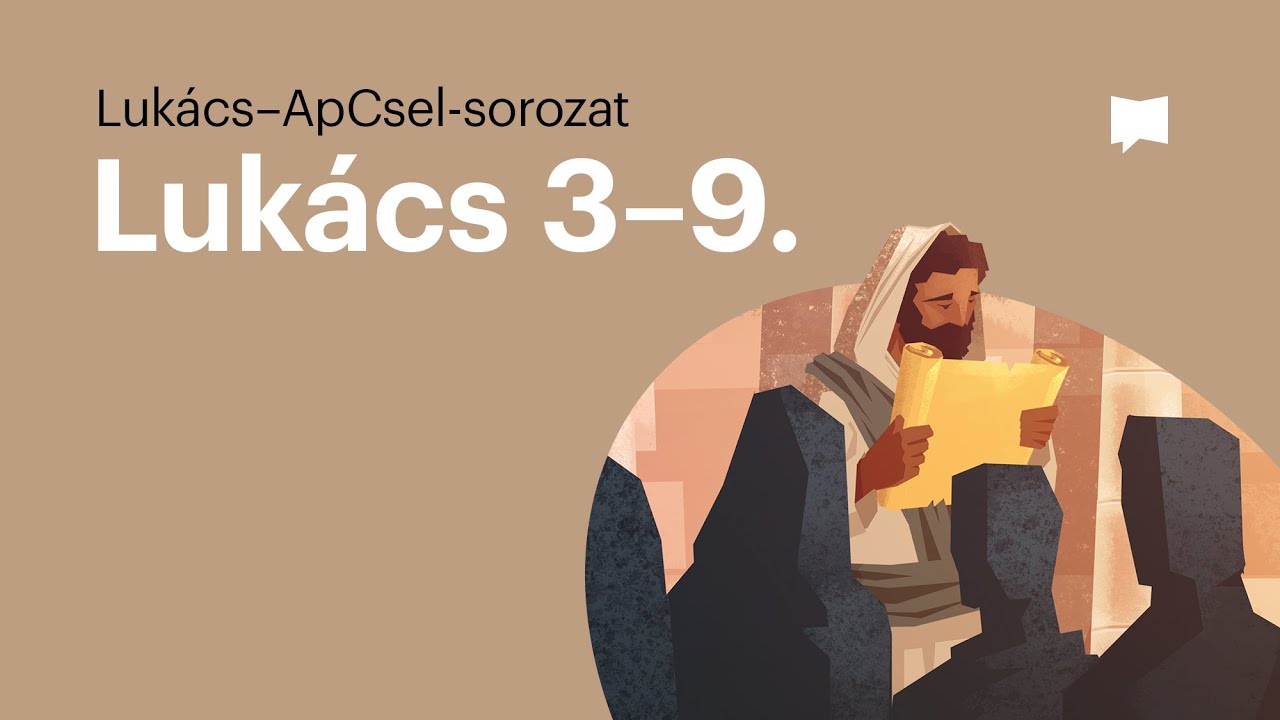 Jézus megkeresztelkedése | Lukács evangéliuma 3–9. fejezetek