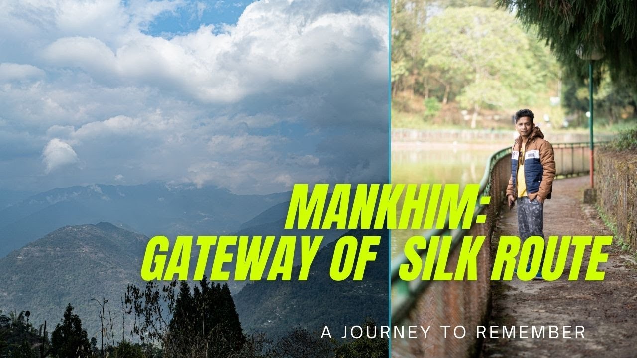 Mankhim tour plan ||Mankhim ||Silk Route|| Sikkim ||Aritar lake (lampokhari) ,Mankhim view point |