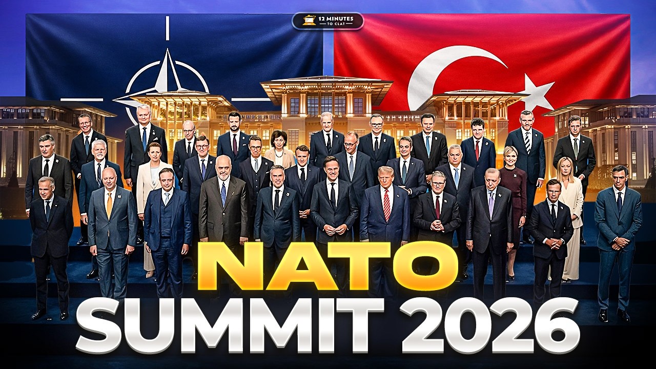 NATO Summit 2026 Ankara Explained | Key Outcomes for CLAT 2027 Current Affairs