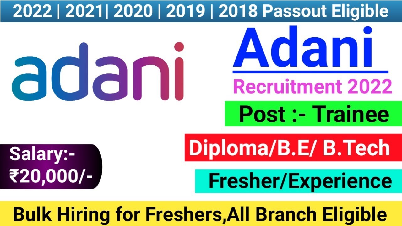 Adani recruitment 2022/diploma job 2022/BE//B.Tech/smart Jobs/btse job/rojgar samachar/latest jobs