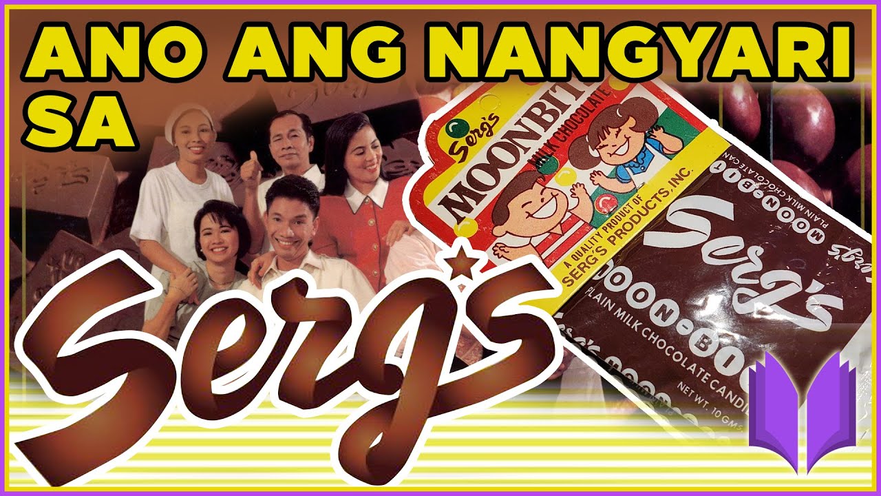 PAANO NAGSIMULA ANG SERG'S? | Ano Ang Nangyari Sa Serg's Chocolate?