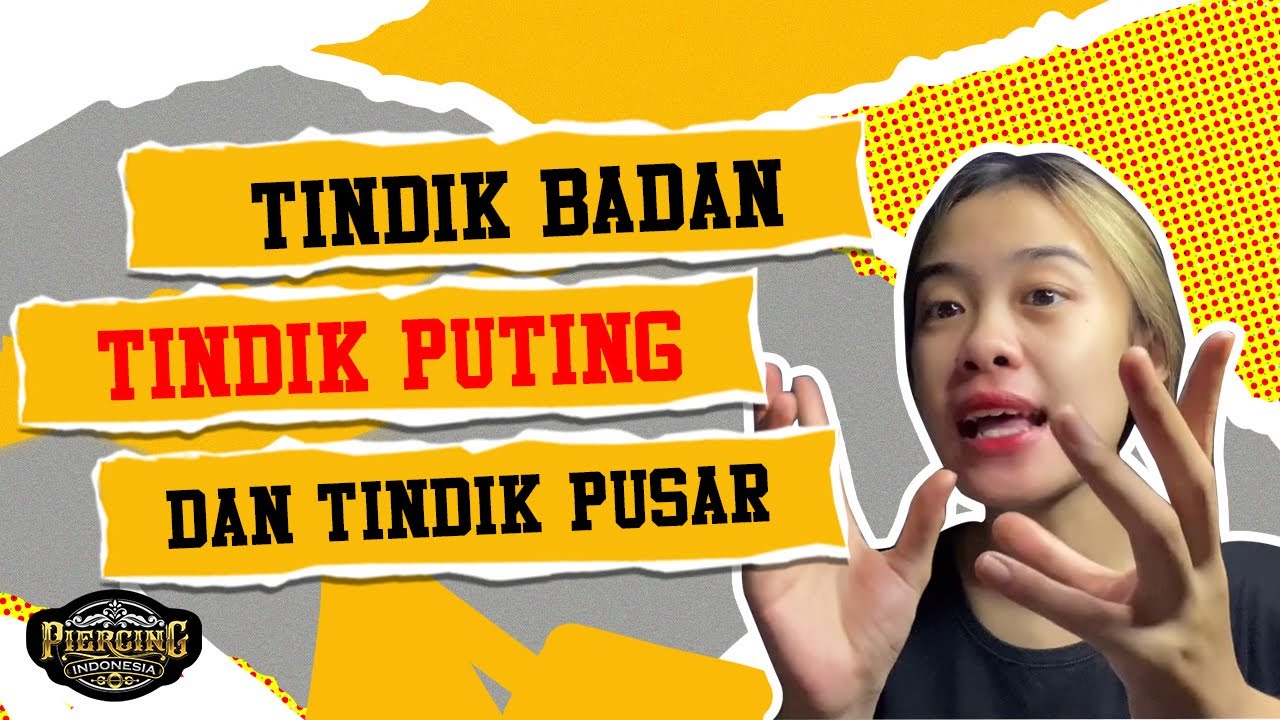 TINDIK BADAN, TINDIK PUTING, DAN TINDIK PUSAR | Mengulas Buku PIERCING BIBLE (Bab.12) by Raina
