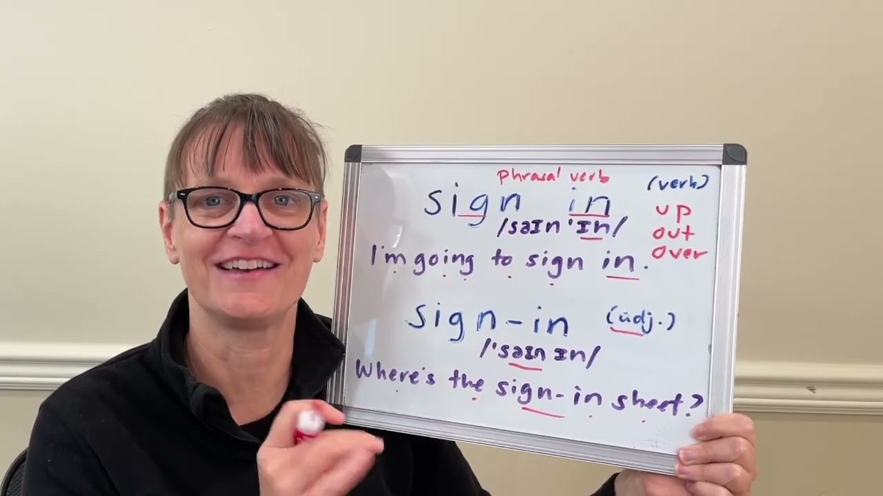 How to Pronounce Sign In (Phrasal Verb and Adjective)