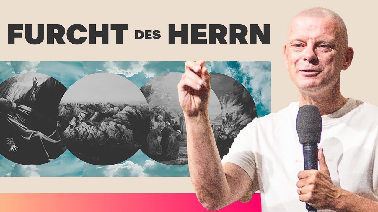 Die Furcht des Herrn (2) | Friedhelm Holthuis