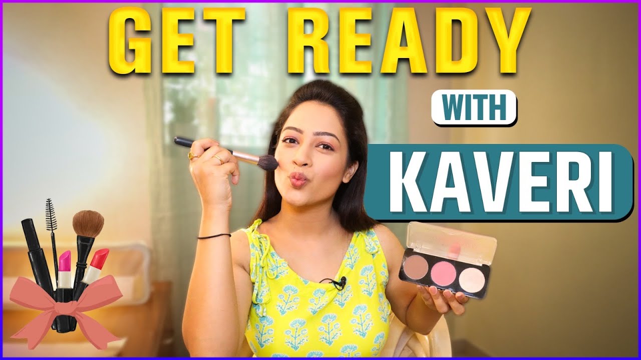 Step By Step Makeup Routine Ft. Kaveri | Girija Prabhu | Kon Hotis Tu Kay Zalis Tu | GRWM