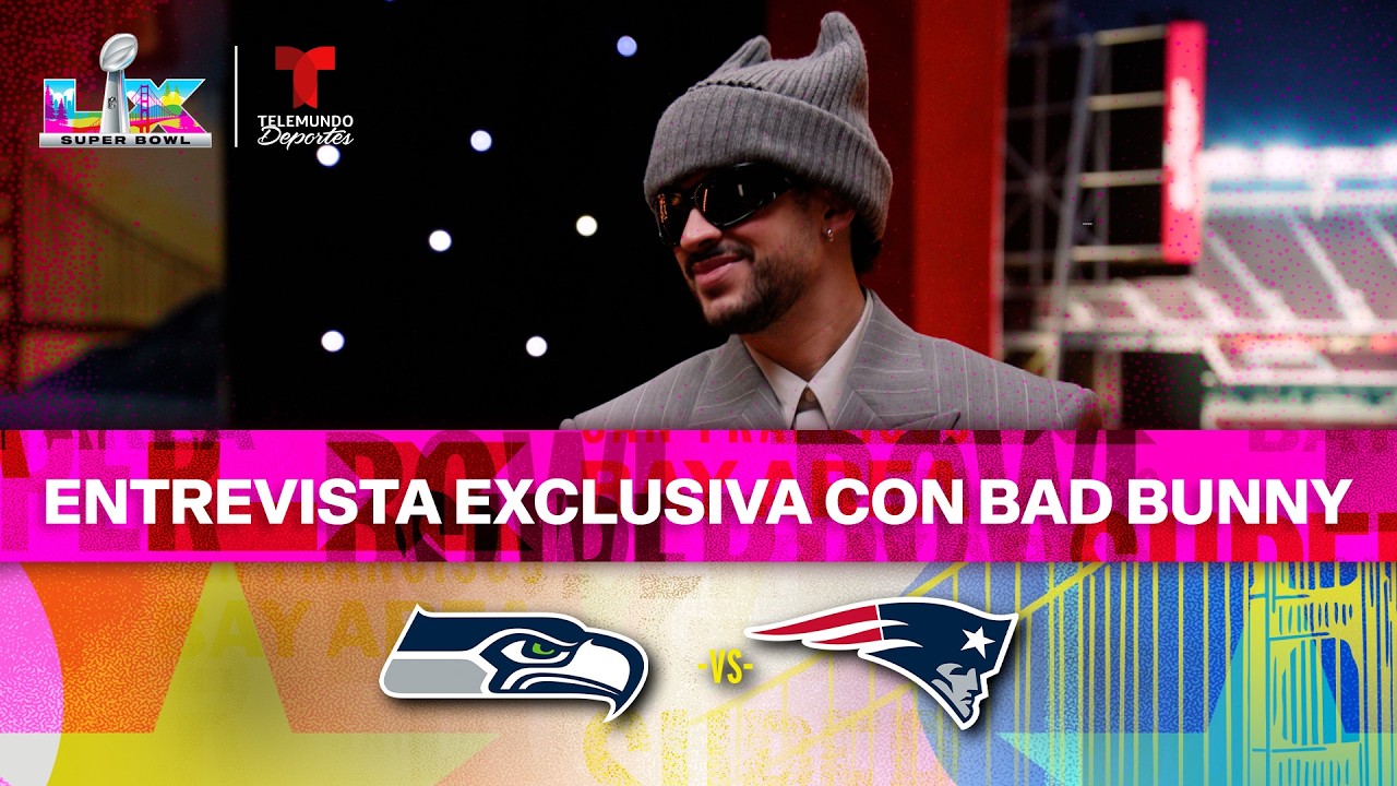 Bad Bunny en entrevista EXCLUSIVA antes del Super Bowl LX 🐰🇵🇷 | Camino al show de medio tiempo