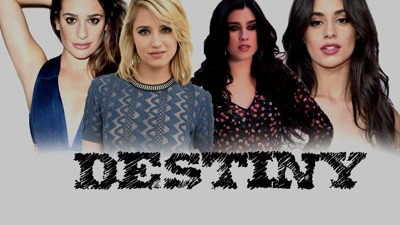 Destiny - [Fanfic Camren & Faberry]