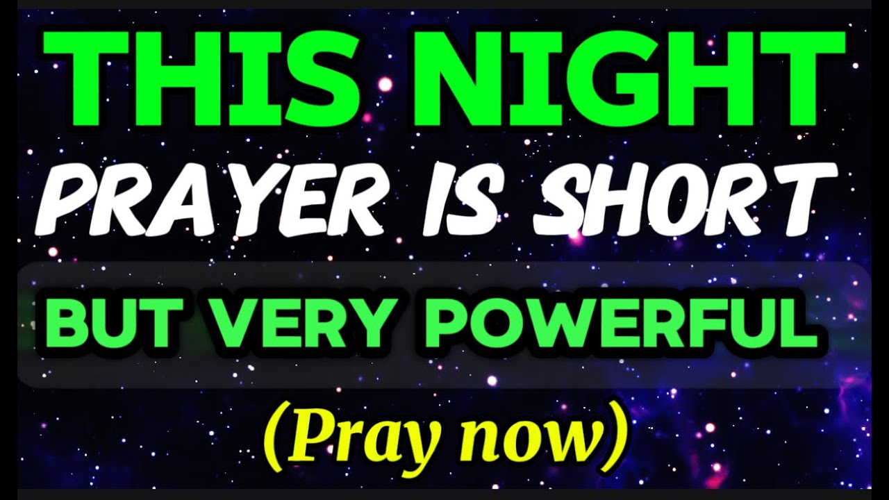 Watch What Happens As You Pray This Powerful Bedtime Prayer🙏Prayer of Thanksgiving and Forgiveness