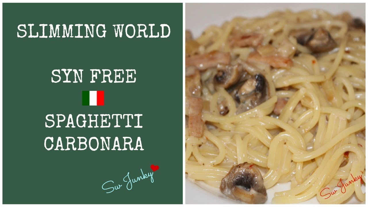 Slimming World (Syn Free) Spaghetti Carbonara