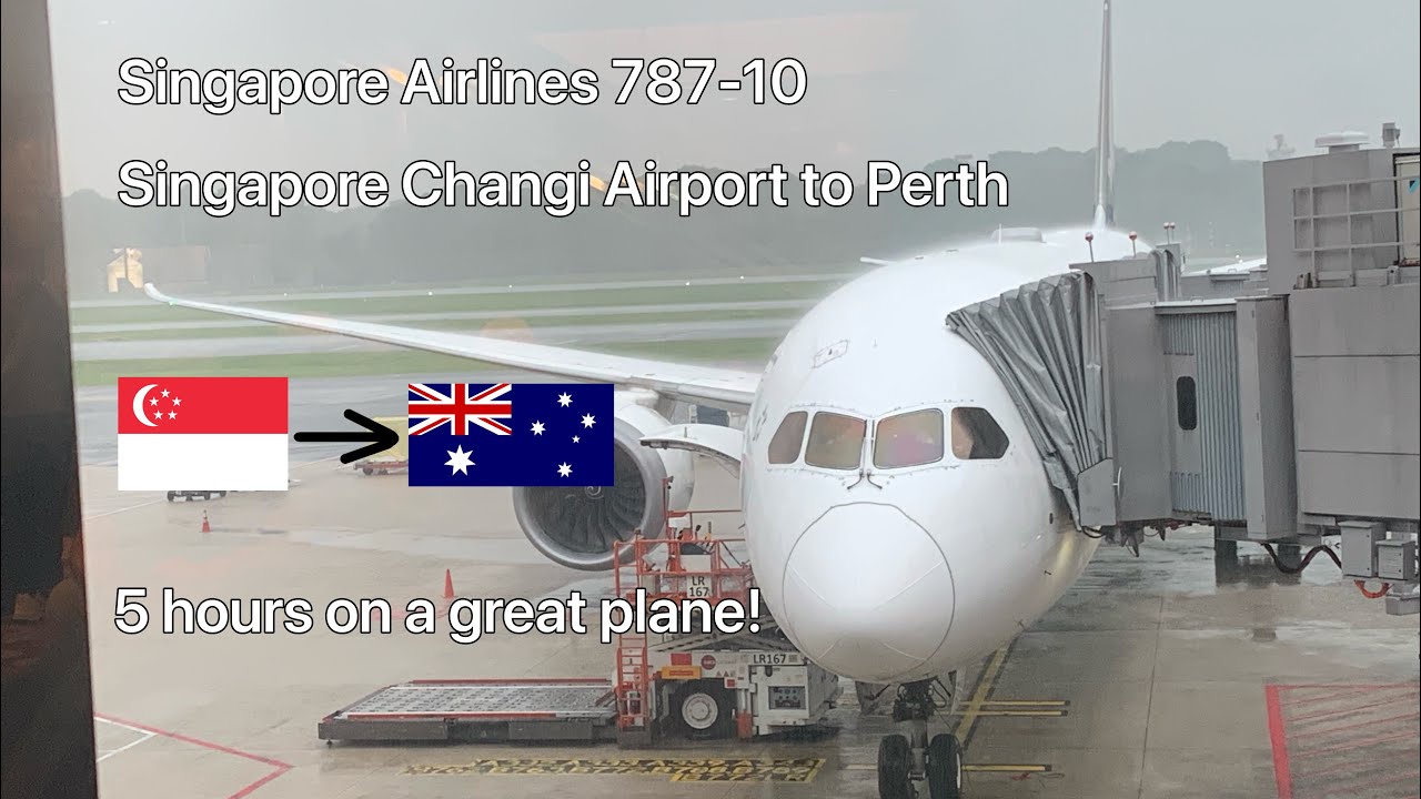 TRIPREPORT || Flying from Singapore to Perth || First flight review! || SIA 787-10