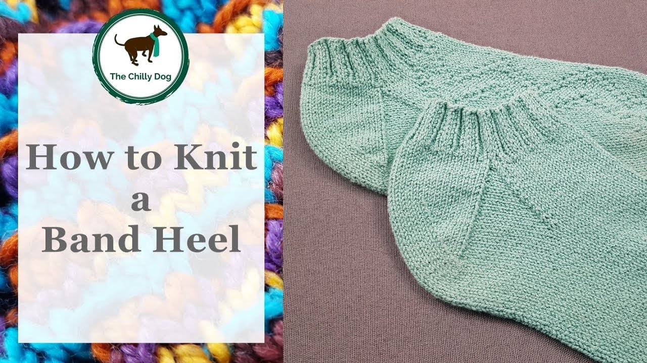 How to Knit a Band Heel for Socks