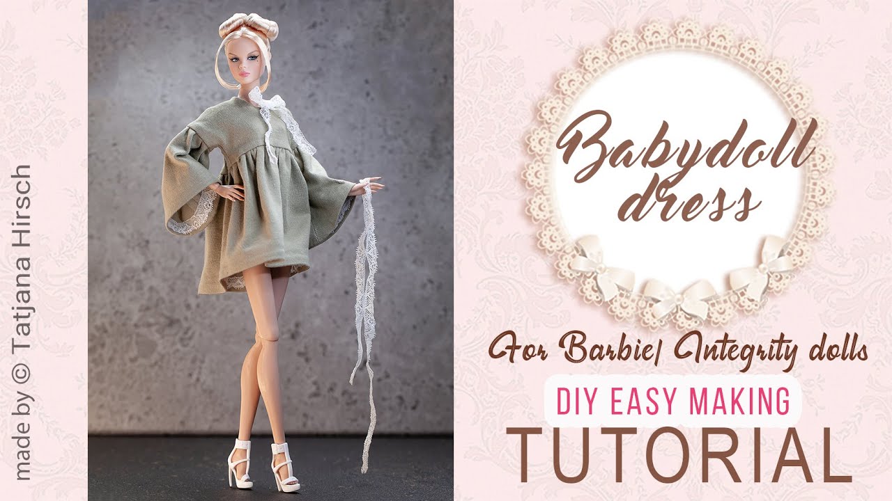 Babydoll dress for Integrity toys, Barbie made to move & CURVY. Sewing tutorial DIY.