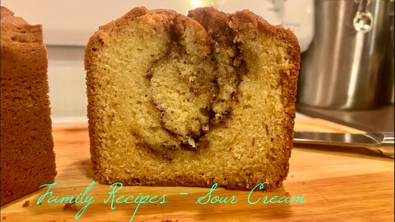 Family Recipes - Sour Cream Cake