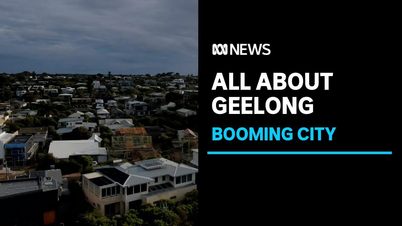 Geelong is becoming one of the fastest growing areas &ndash; how is the city changing? | ABC News
