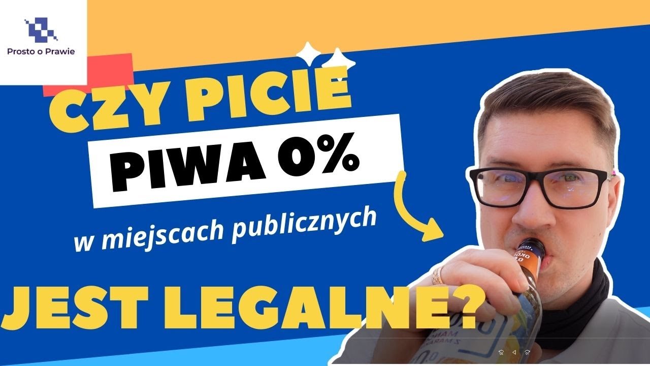 Czy można pić piwo bezalkoholowe w miejscach publicznych? Komentarz prawnika