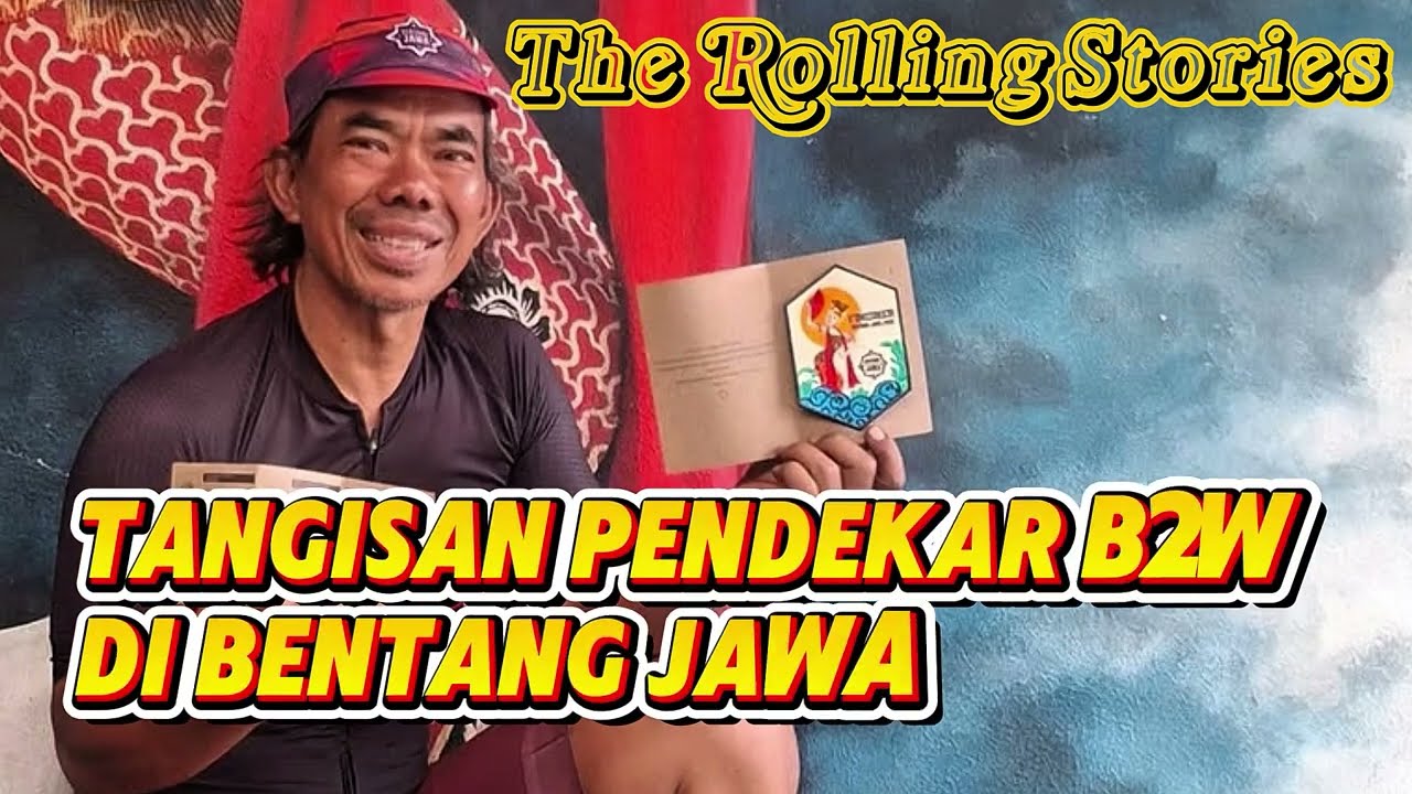 Bentang Jawa Tangis Pendekar B2W di Ujung Perjuangan