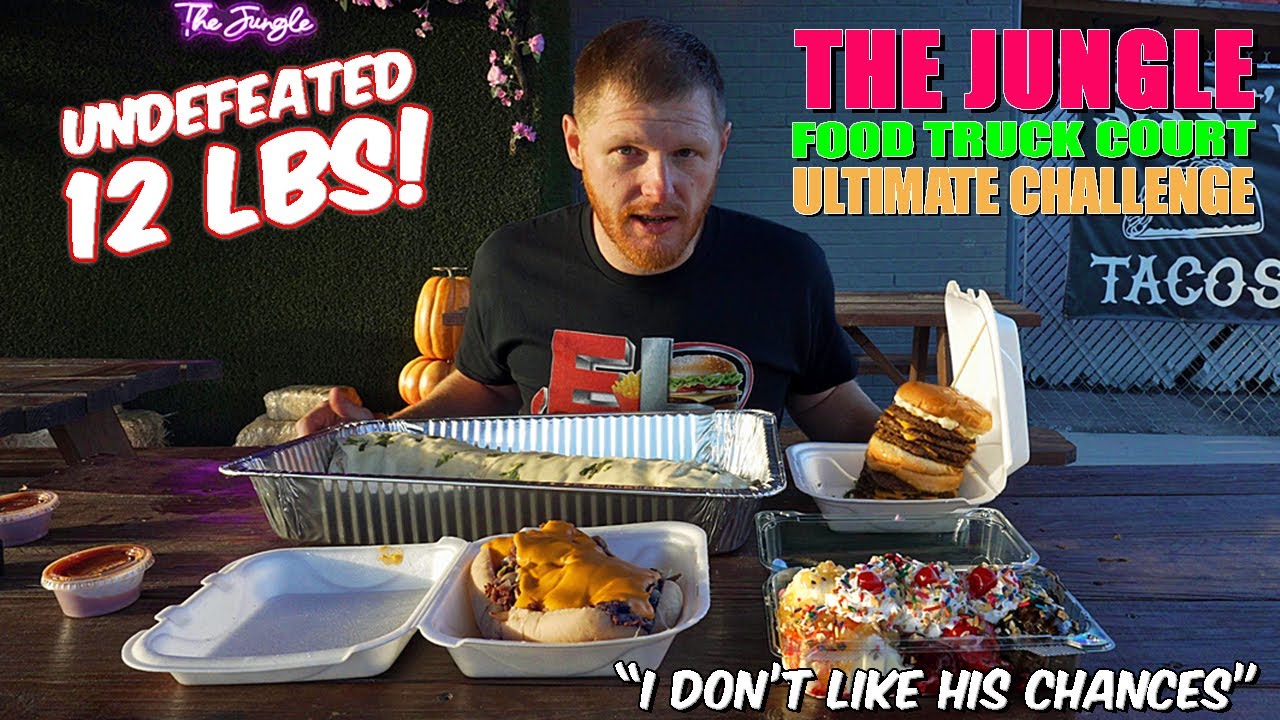 UNDEFEATED 12 POUND ULTIMATE CHALLENGE | THE JUNGLE FOOD TRUCK COURT