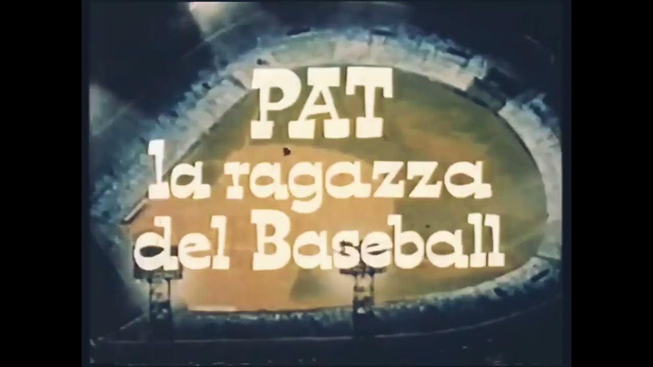Pat la ragazza del baseball Sigla in italiano (con il testo) - 1977