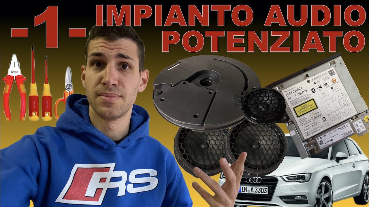 Installazione ''AUDI SOUND SISTEM'' (9VD) - parte 1° - Teoria -