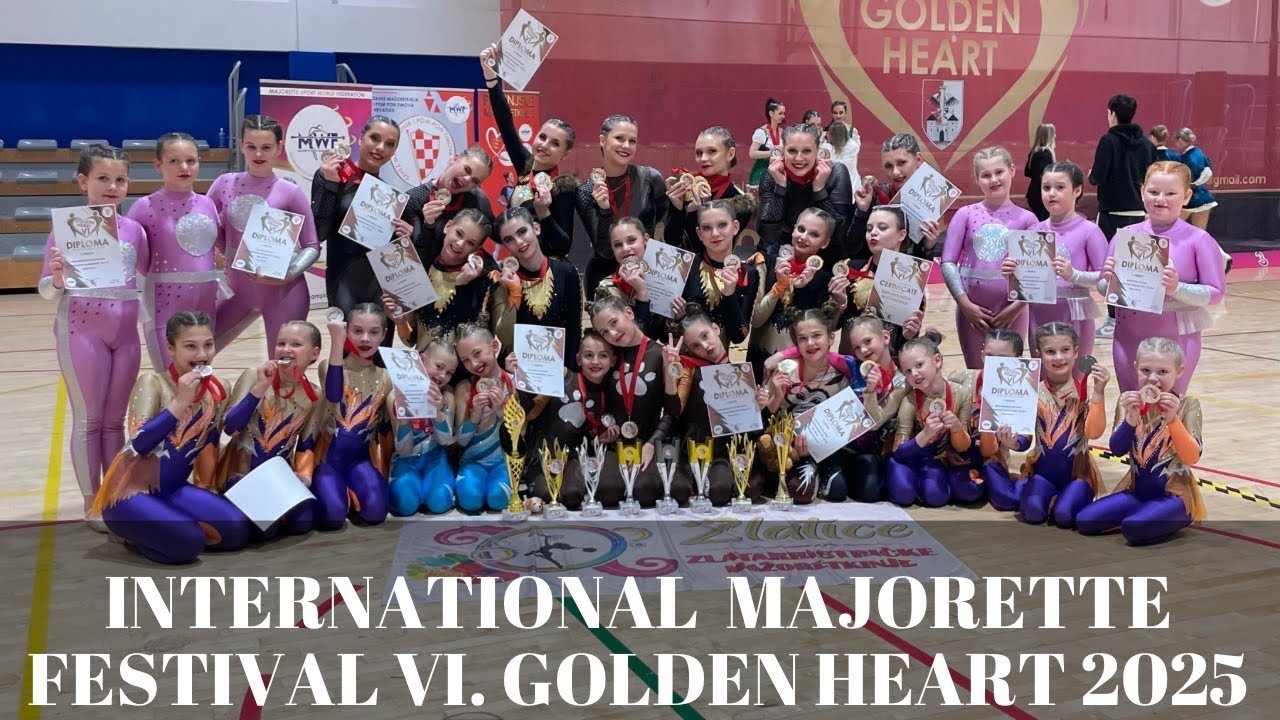 ZLATARBISTRIČKE MAŽORETKINJE "ZLATICE" | International Majorette Festival VI. Golden Heart