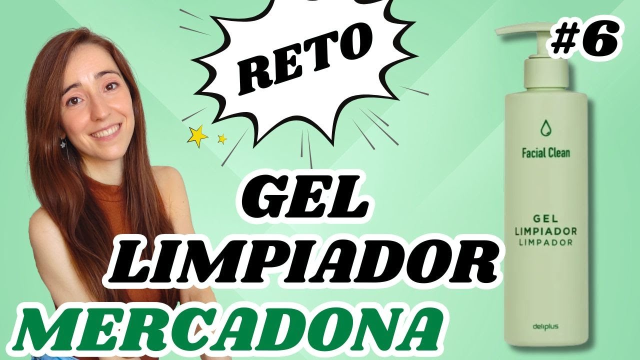 Очищающий гель Mercadona &mdash; незаменимый продукт в вашем ежедневном уходе? 🤔 | Mercadona Challenge