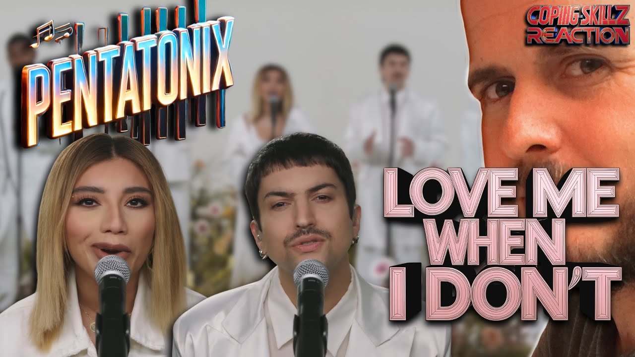 Pentatonix Reaction – “Love Me When I Don’t” (Live) – Therapist Reacts