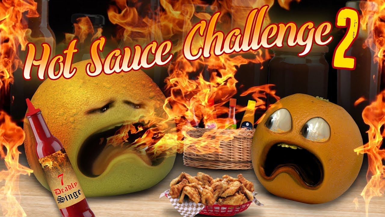 Annoying Orange - Hot Sauce Challenge #2!