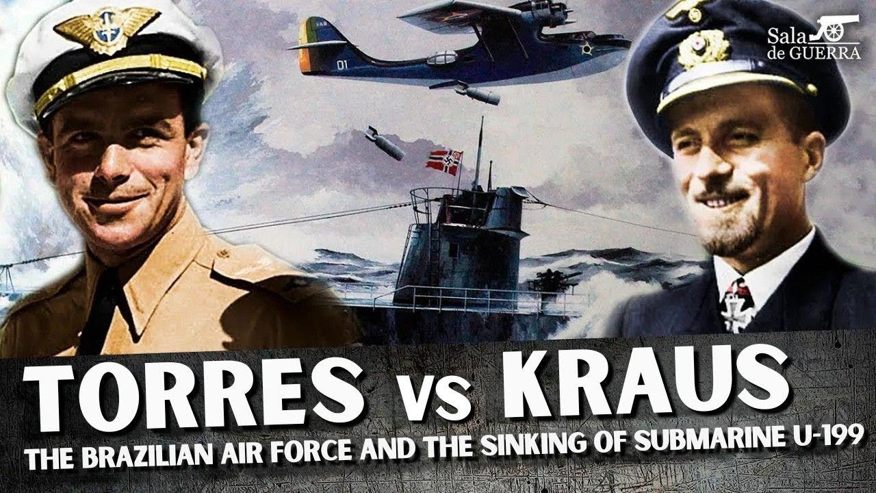 Torres vs Kraus: How the Brazilian Air Force Sunk German Sub U-199 - Documentary