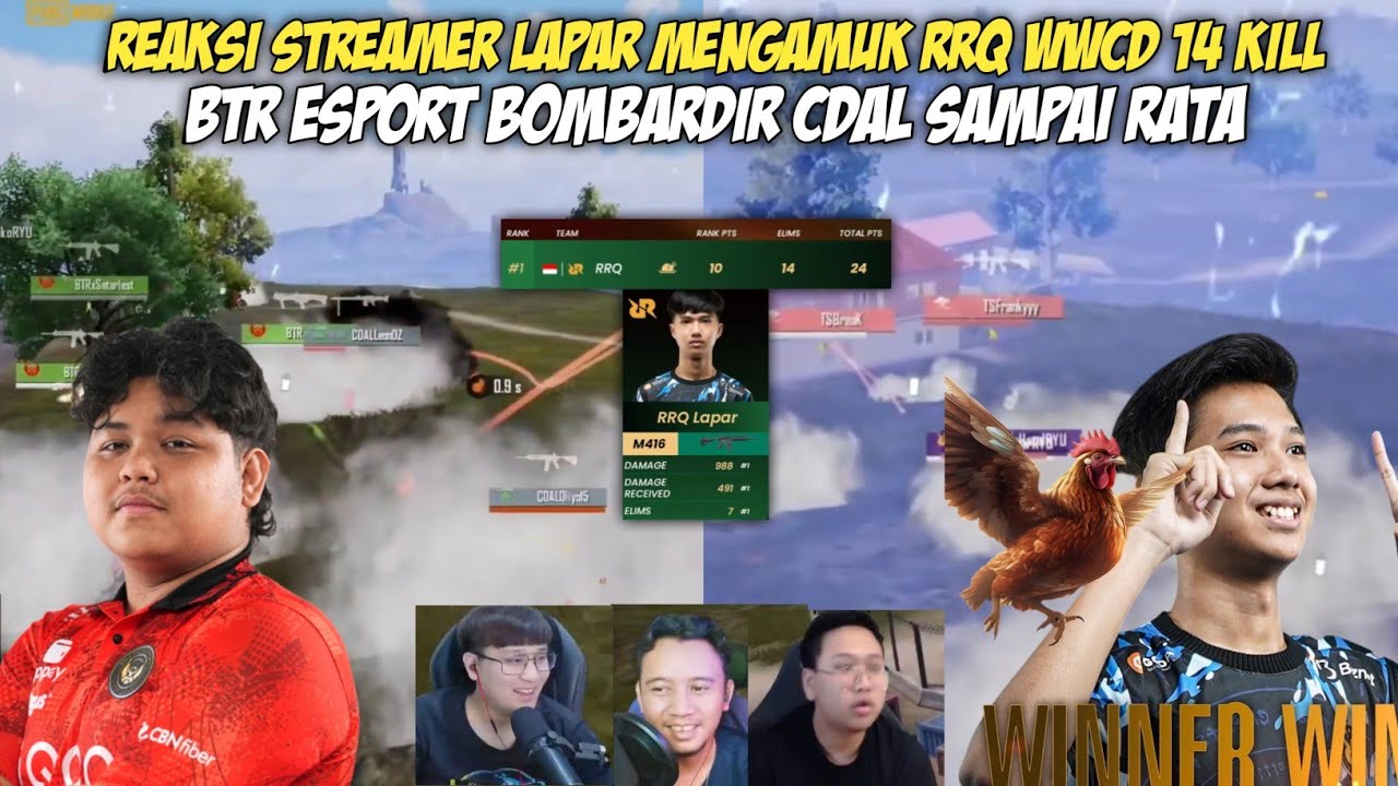 REAKSI STRAMER LAPAR MENGGILA RRQ WWCD 14 KILL | BTR BOMBARDIR CDAL !!