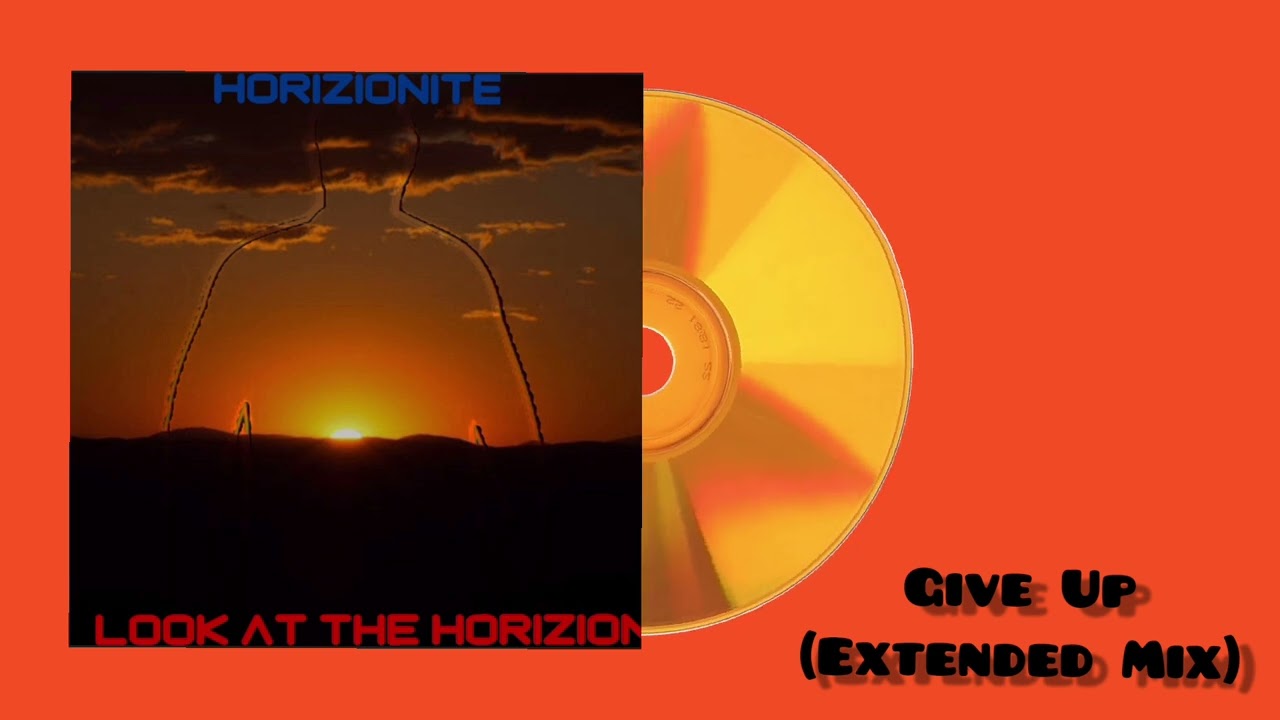 Give Up (Extended Mix) (Official Audio)