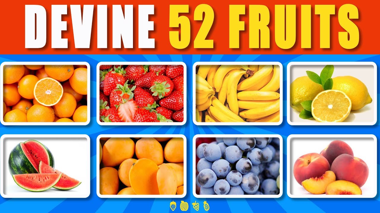 Devinez le fruit en 3 secondes 🍍🍓🍌 | 52 types de fruits différents