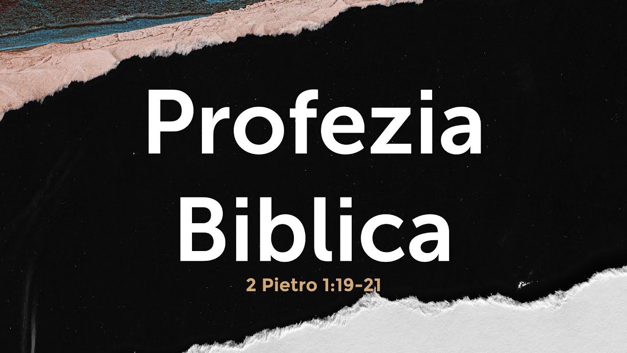 Profezia Biblica (2° Pietro 1:19-21)