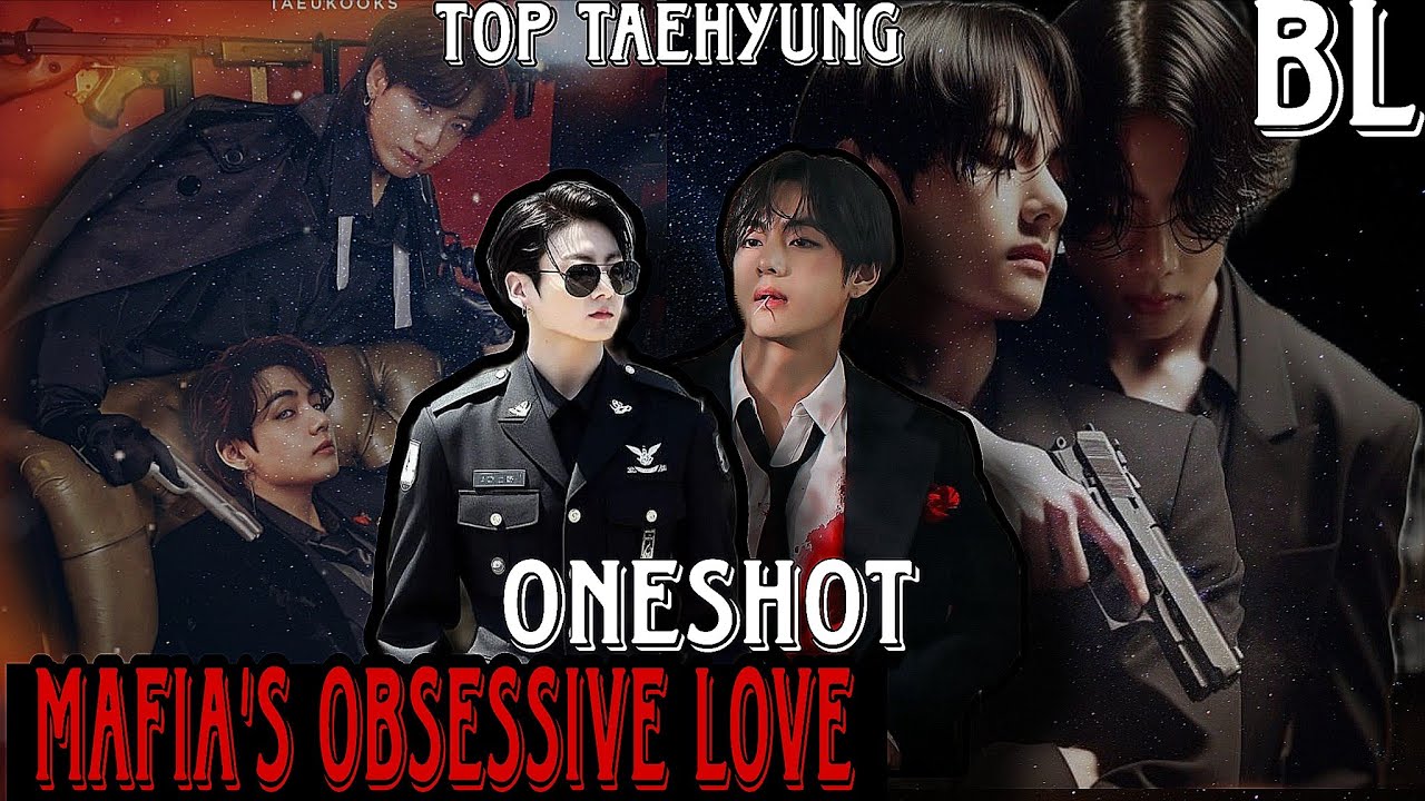 MAFIA'S OBSESSIVE LOVE/top taehyung/taekook oneshot /taekook love story hindi dubbing oneshot#bl#v
