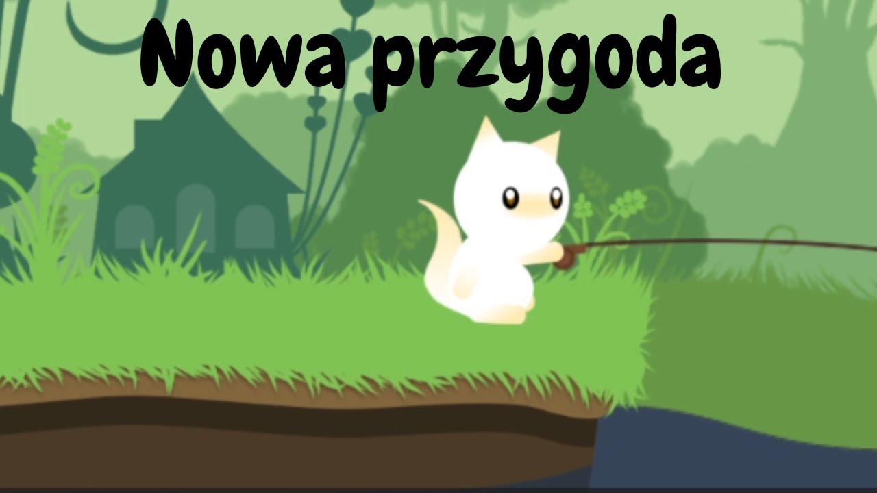 Cat Goes Fishing#1 Czy zostanę dobrym rybakiem?