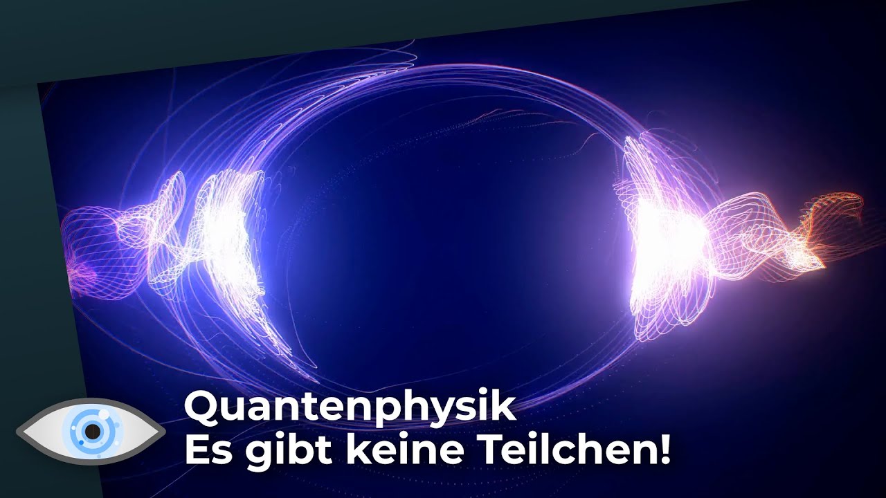 Quantenphysik: Es gibt keine Teilchen! ..und deswegen scheitert die Mathematik.