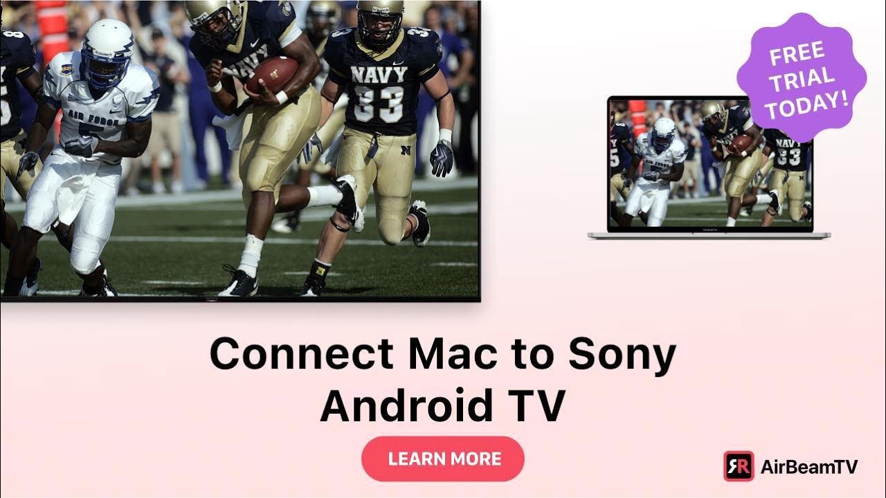 Free-Trial App: Mirror your Mac To Sony Android TV | Screen Mirroring Tips | AirBeamTV