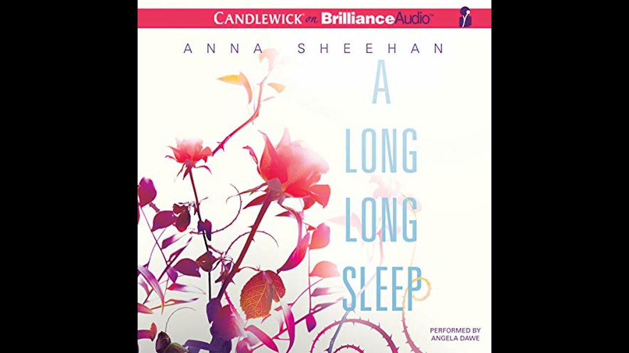 Long, Long Sleep Audiobook by Anna Sheehan