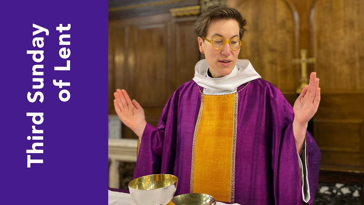 Eucharist  for the Third Sunday of Lent
