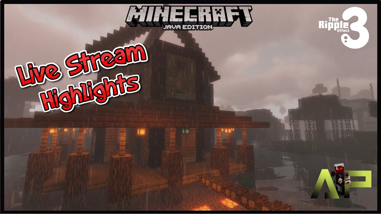 The Ripple Effect Stream Highlight » Swamp house PT 1 » Minecraft 1.16.1