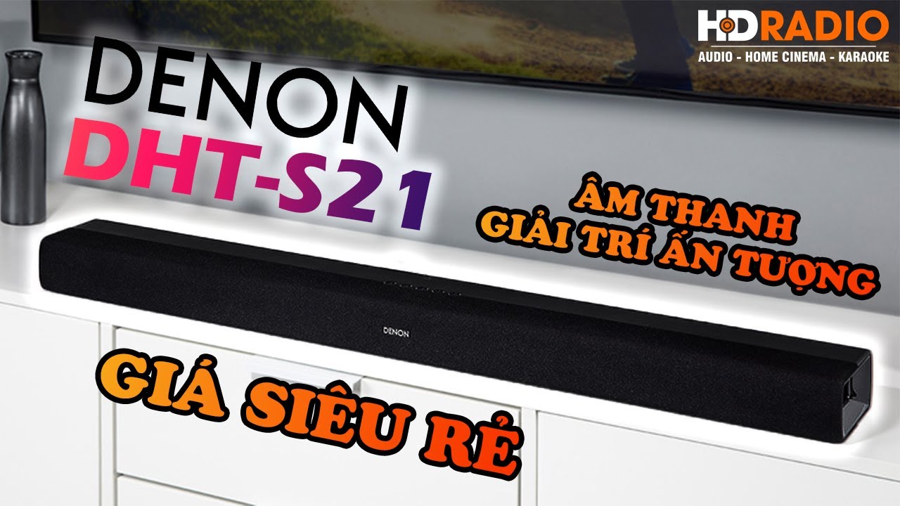 LOA SOUNDBAR DENON DHT-S216 // ÂM THANH GIẢI TRÍ ẤN TƯỢNG