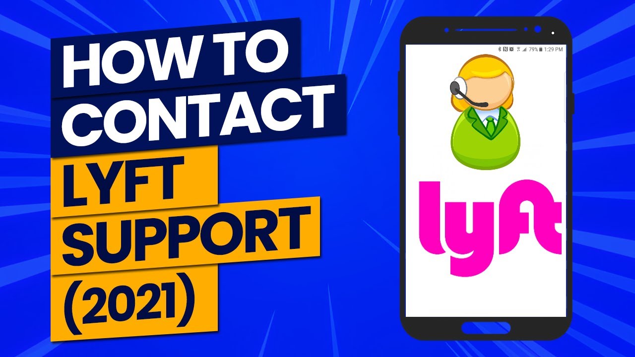 6 Ways To Contact Lyft Support In 2021
