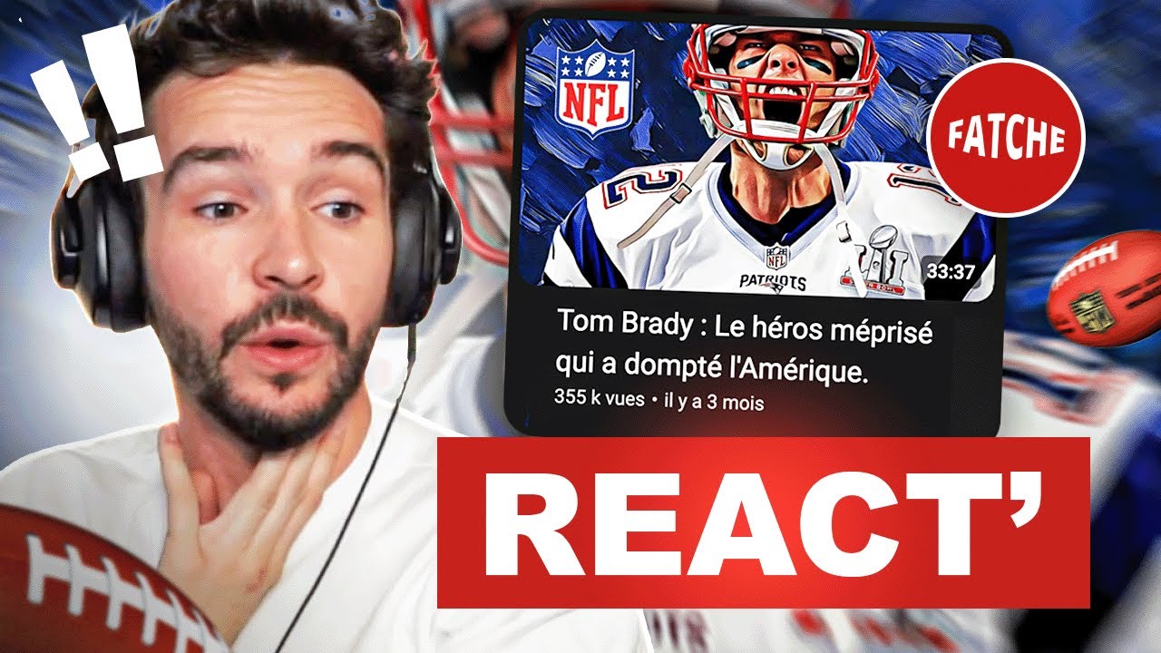 LE GOAT DU FOOTBALL AMÉRICAIN ! (React Fatche sur Tom Brady)