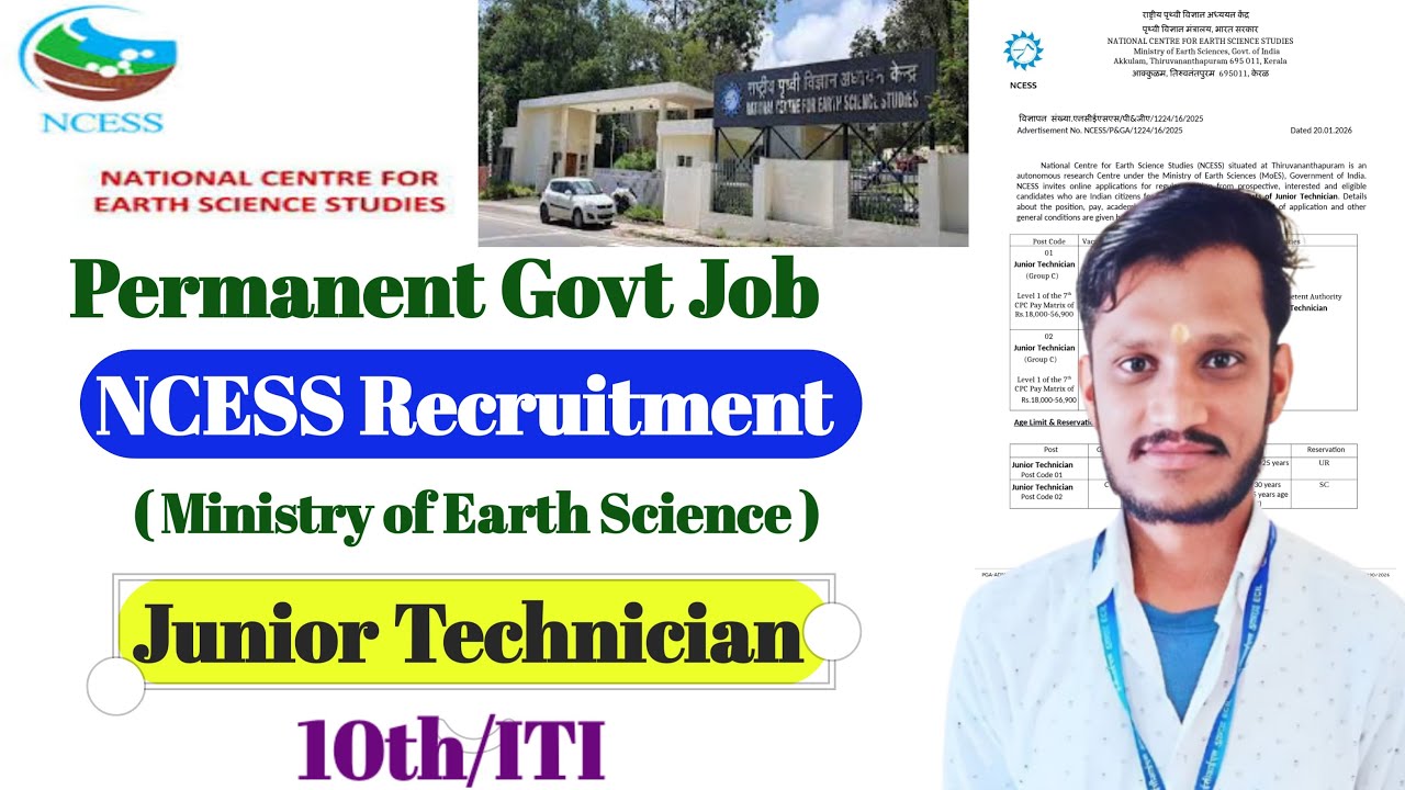 NCESS Recruitment 2026 | ITI - Junior Technician | ITI Govt jobs | राष्ट्रीय पृथ्वी विज्ञान केंद्र