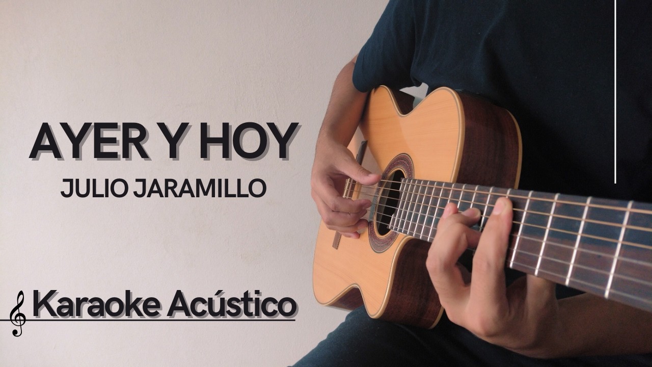 AYER Y HOY(KARAOKE)GUITARRA