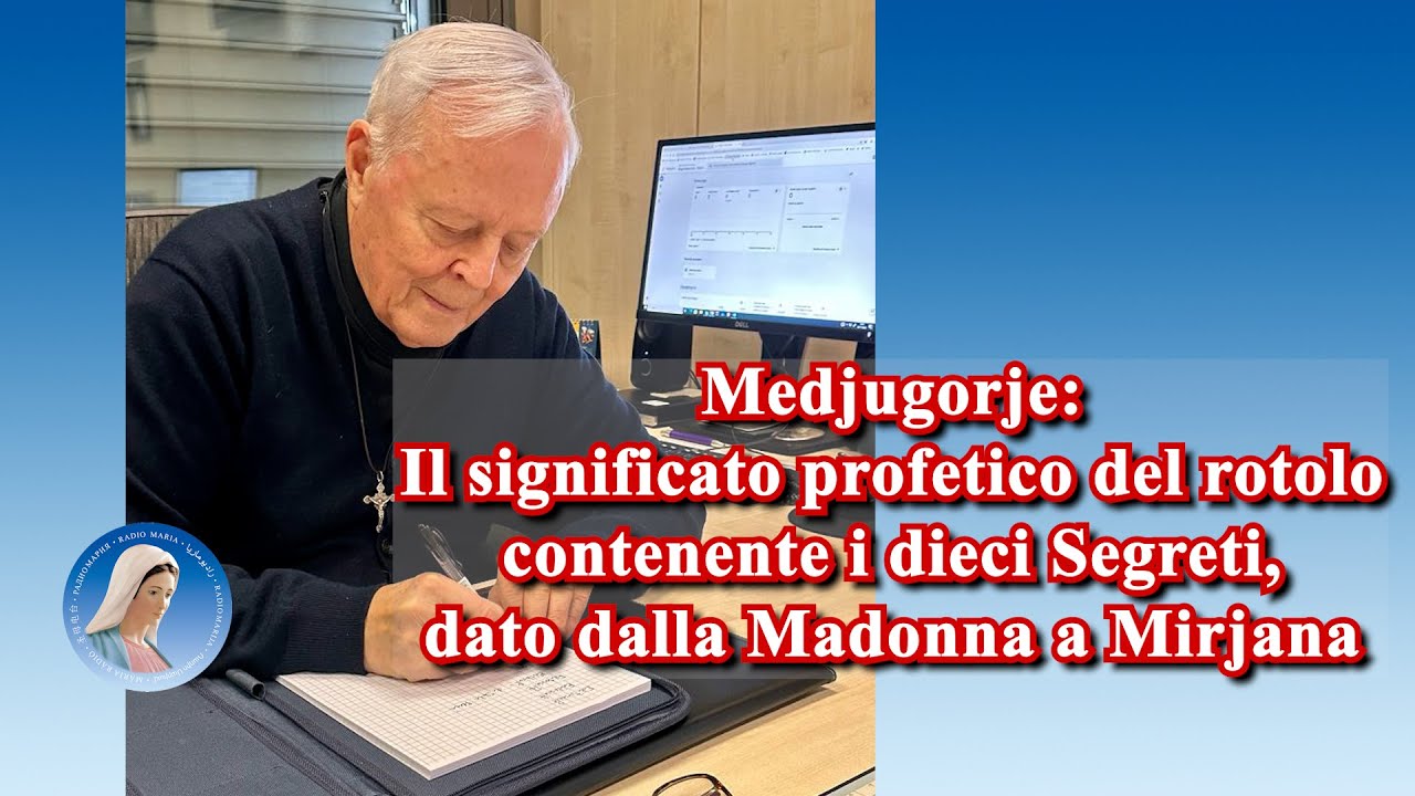 Medjugorje: il significato profetico del rotolo contenente i dieci Segreti