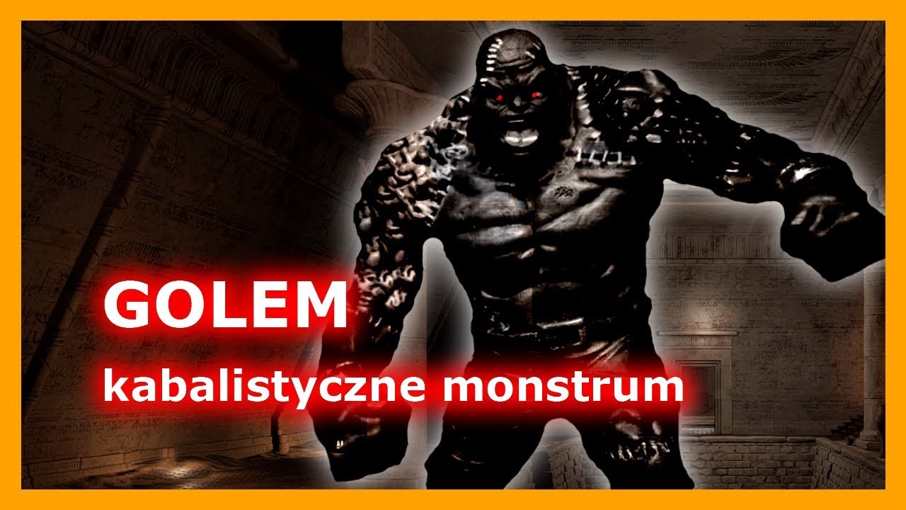 Golem - kabalistyczne monstrum