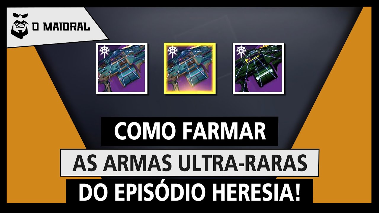 DESTINY 2 - Como farmar as armas ultra-raras do Episódio Heresia! (Adeptas e Hereges)