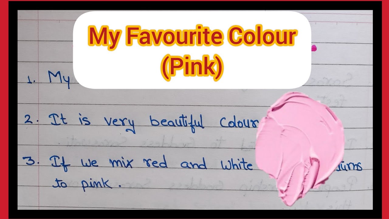 10 Lines on My Favourite Colour Pink|| Essay on My Favourite Colour Pink|| Pink Colour Essay
