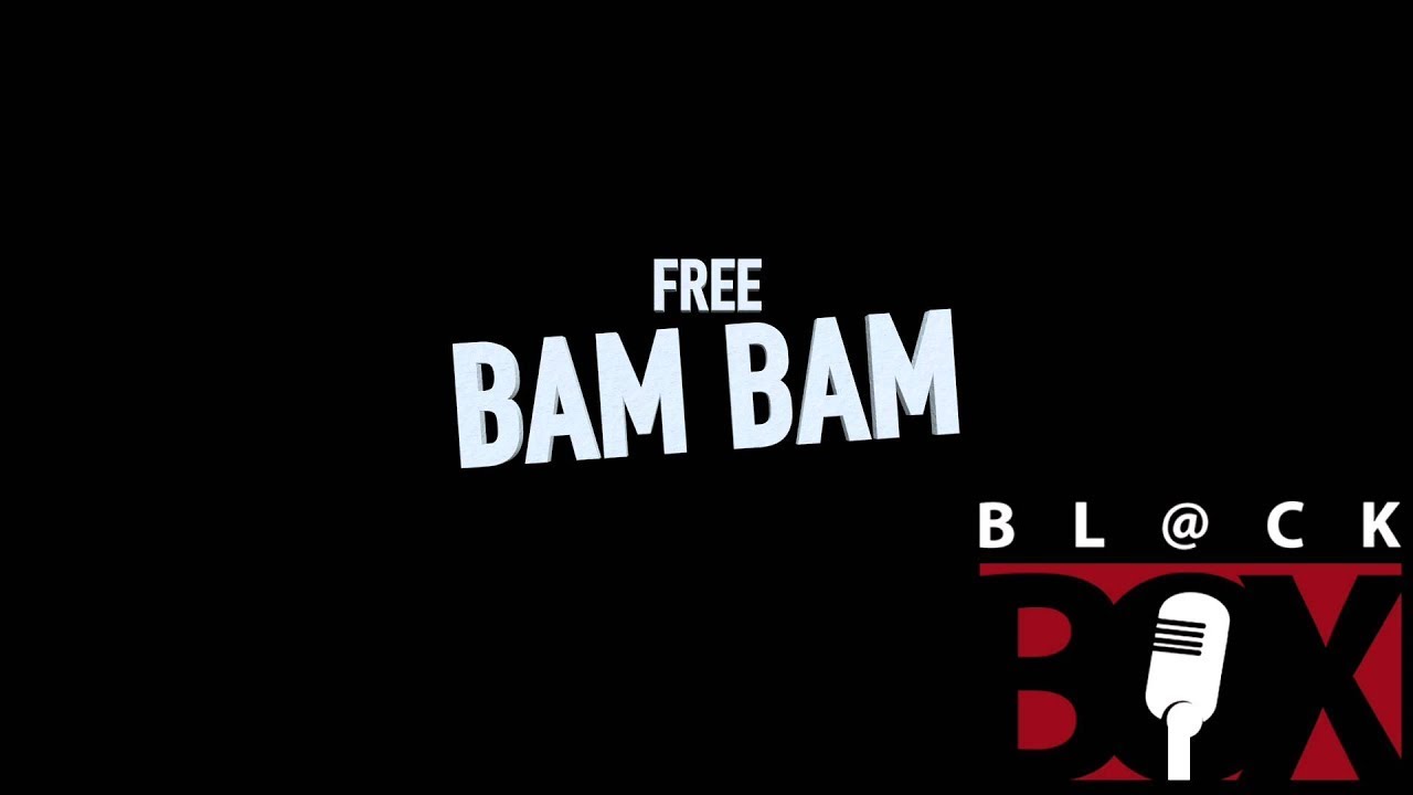 Bam Bam | Shook Ones Freestyle [BL@CKBOX] [R.E.A.L] #FreeBam